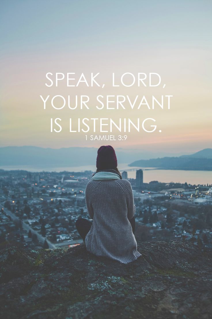 Speak, LORD, for Your Servant is Listening